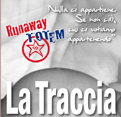 RUNAWAY TOTEM - La traccia